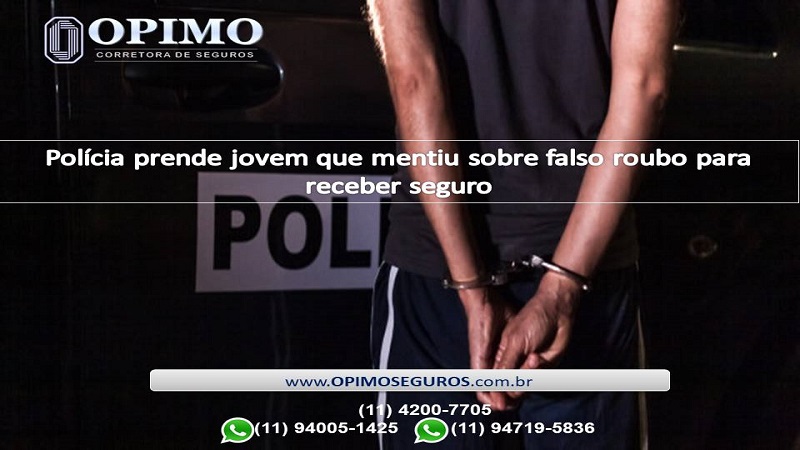 Polícia prende jovem que mentiu sobre falso roubo para receber seguro